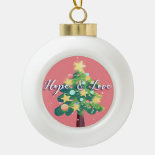 Hope & Love Caption Carton Christmas Tree Pink Ceramic Ball Christmas Ornament