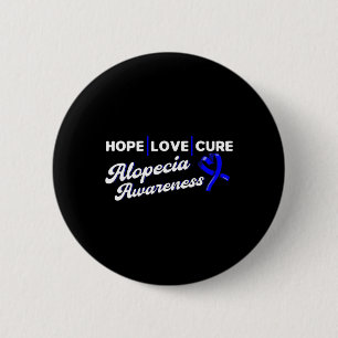 Hope Love Cure Support Alopecia Awareness Ribbon 6 Cm Round Badge