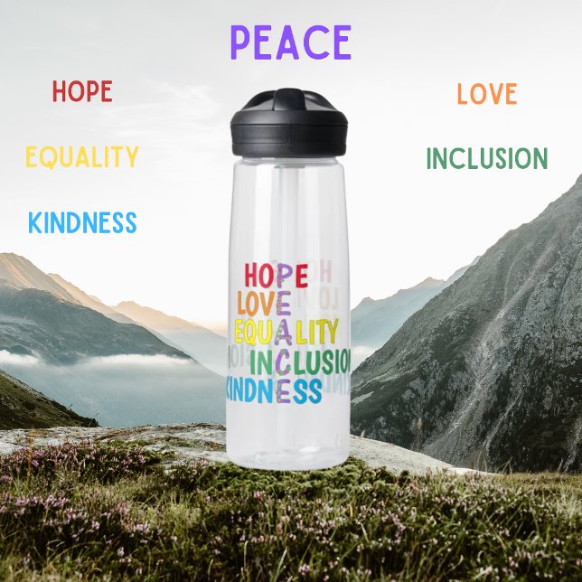 Hope,Love,Equality,Inclusion,Kindness,Peace Water Bottle (Creator Uploaded)