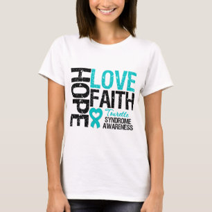 Hope Love Faith Tourette Syndrome T-Shirt
