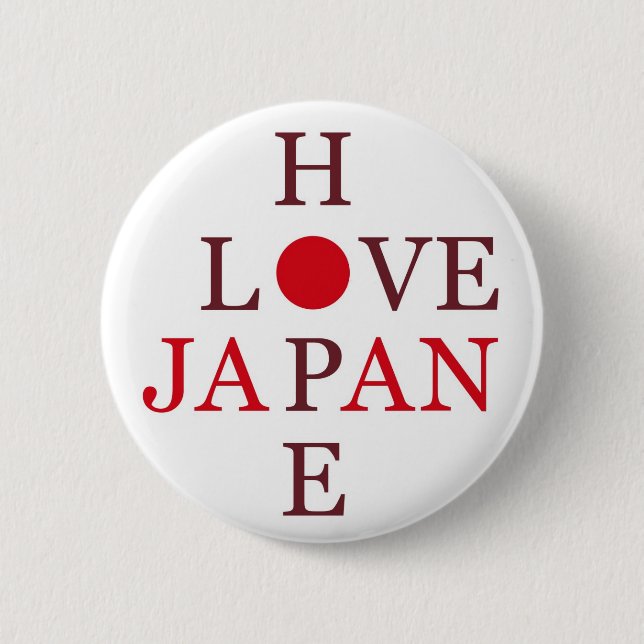 HOPE LOVE JAPAN 6 CM ROUND BADGE (Front)