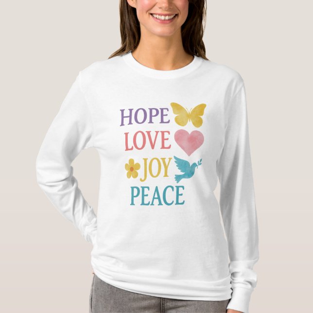 Hope Love Joy Peace Longsleeve T-Shirt – Gift. (Front)
