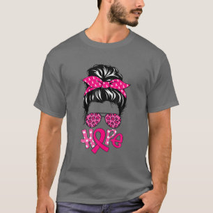 Hope Messy Bun Leopard Pink Ribbon Breast Cancer A T-Shirt