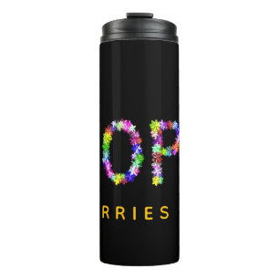 Hope Never Fades   Hope Carries On – Inspirational Thermal Tumbler