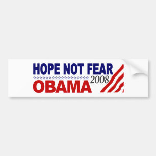 Hope Not Fear Obama 08 Bumper Sticker