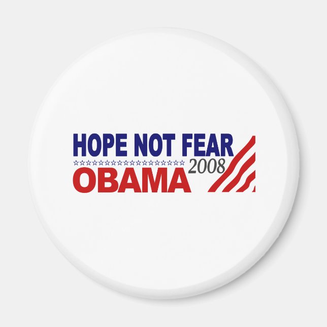 Hope Not Fear Obama 08 Magnet (Front)