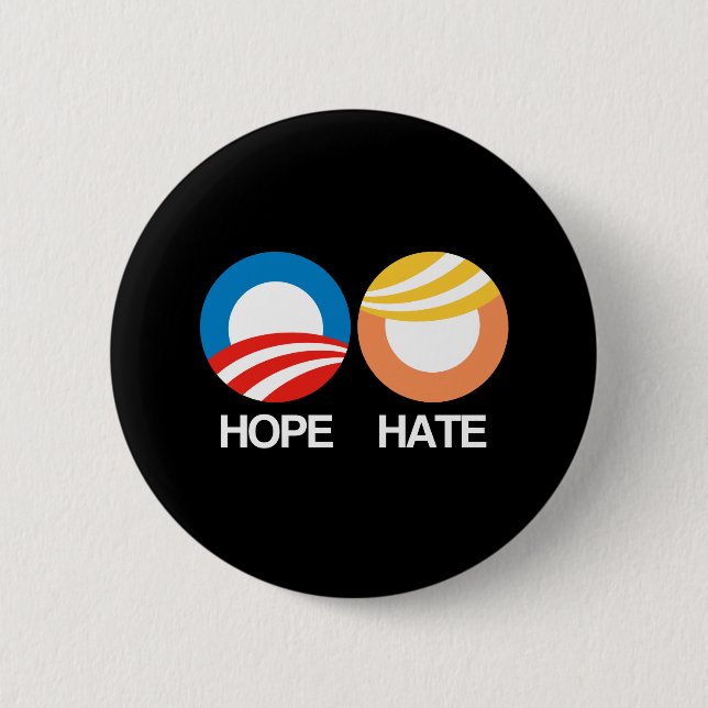 HOPE (Obama) vs. HATE (Trump) 6 Cm Round Badge (Front)