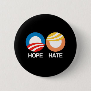 HOPE (Obama) vs. HATE (Trump) 6 Cm Round Badge