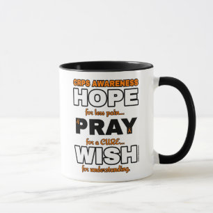 Hope Pray Wish...CRPS Mug
