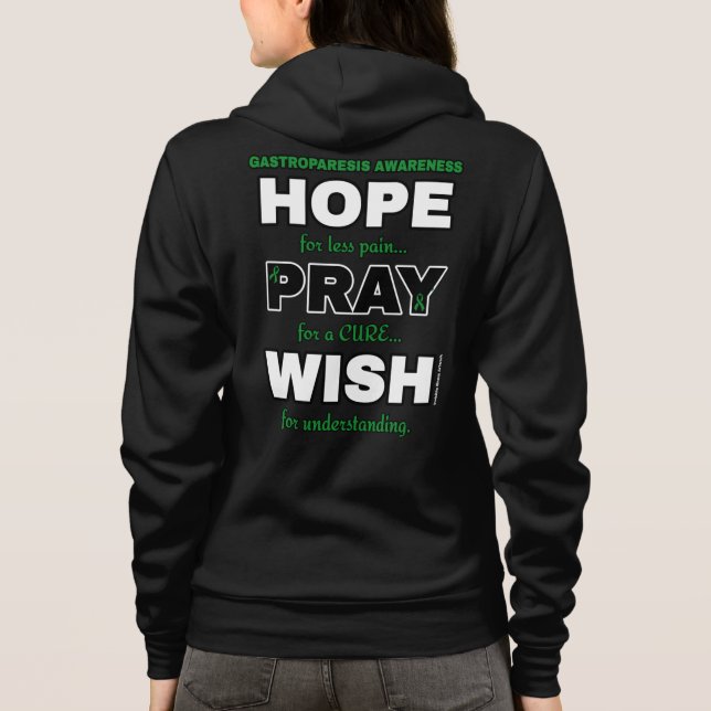 Hope Pray Wish...Gastroparesis Hoodie (Back)