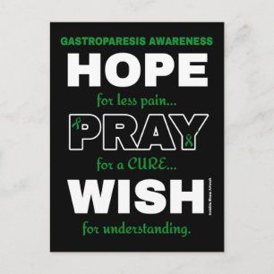 Hope Pray Wish...Gastroparesis Postcard