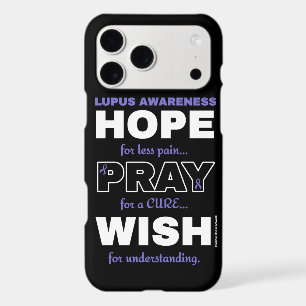Hope Pray Wish...Lupus