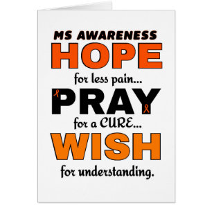 Hope Pray Wish...MS