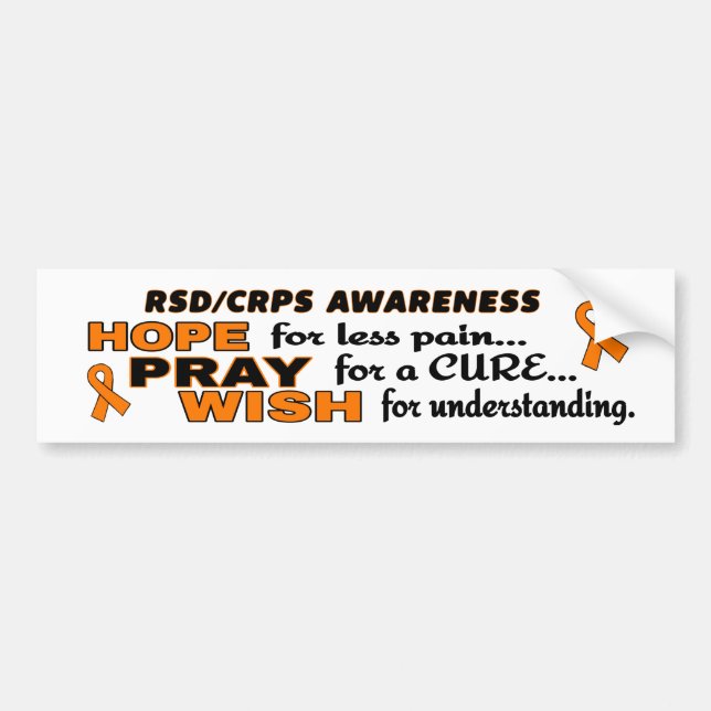 Hope Pray Wish...RSD/CRPS Bumper Sticker (Front)