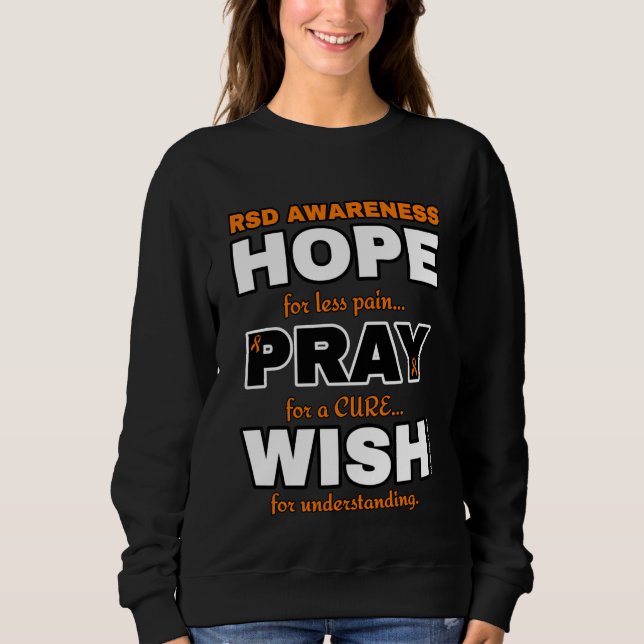 Hope Pray Wish...RSD Sweatshirt (Front)