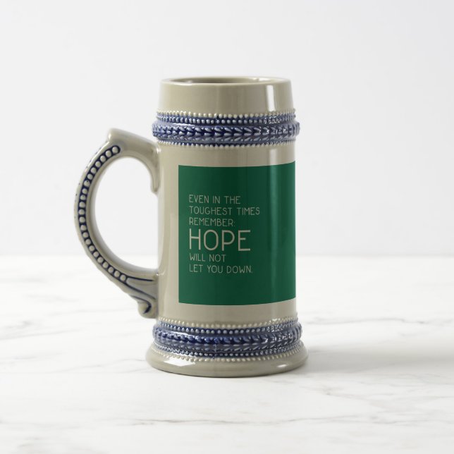 Hope Quotes Beer Stein (Left)