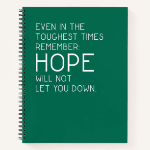 Hope Quotes Notebook