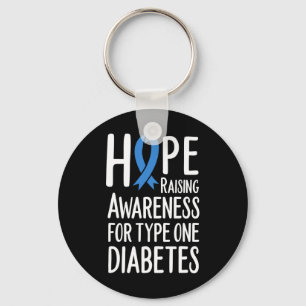 Hope Raising Awareness For Type One Diabetes Type1 Key Ring