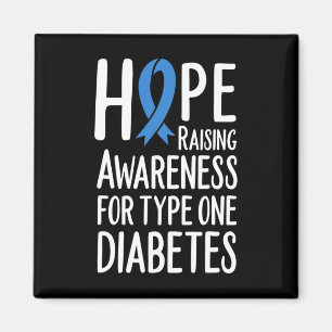 Hope Raising Awareness For Type One Diabetes Type1 Magnet