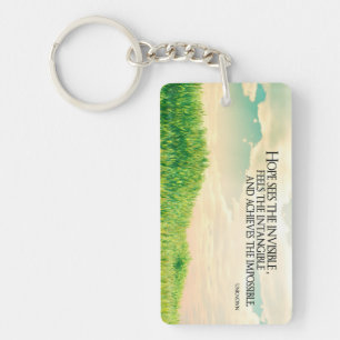 "Hope sees the invisible" Inspirational Quote Key Ring