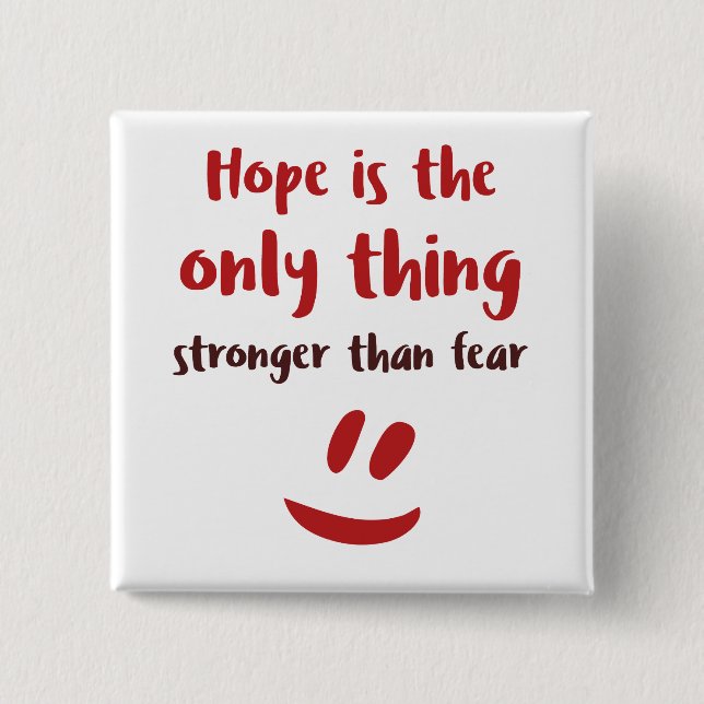 Hope  - Square Button (Front)