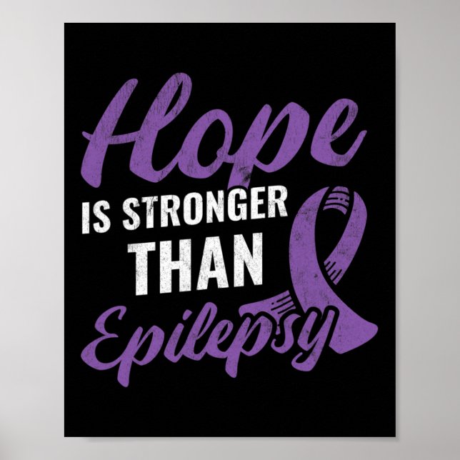 Hope Stronger than Epilepsy Epilepsy Awareness Pat Poster (Front)