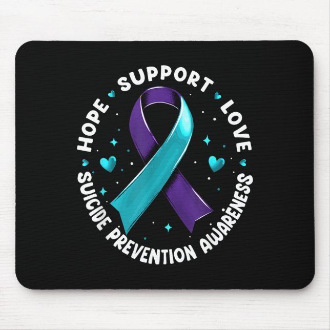Hope Support Love Suicide Prevention Awareness Mouse Pad (Front)