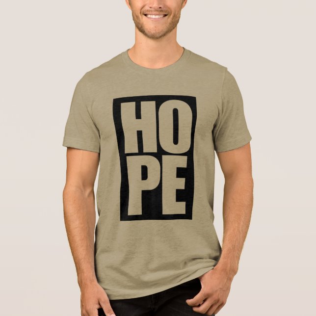 Hope Text Printed T-Shirt Tri-Blend Shirt (Front)