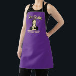 Hope There's Something In Your Sack For Me Apron<br><div class="desc">Welcome to RetroSpoofs. It's the ultimate collection of classic,  retro-style t-shirts that pokes fun at beer,  men,  women,  poker,  jobs and all the other bad things that make us feel so good!</div>