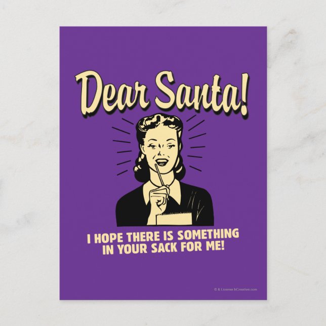 Hope There's Something In Your Sack For Me Postcard (Front)