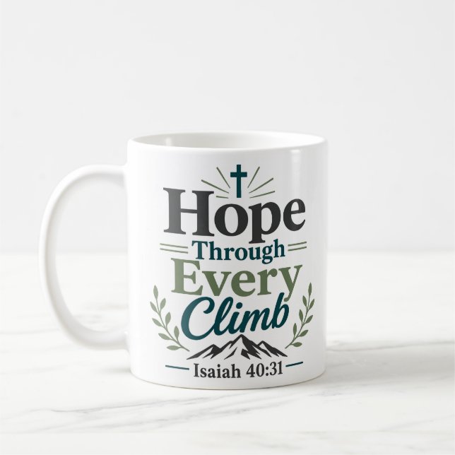 Hope Through Every Climb Bible Verse Design Coffee Mug (Left)