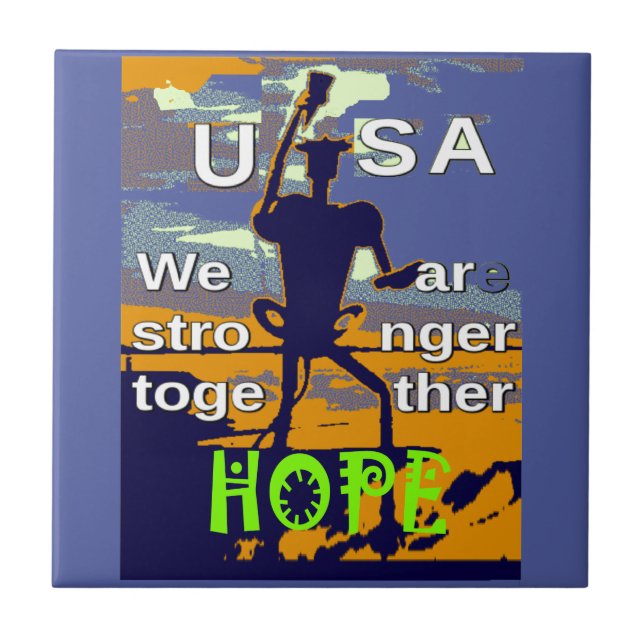 Hope USA We are Stronger Together Inspirational  Tile (Front)