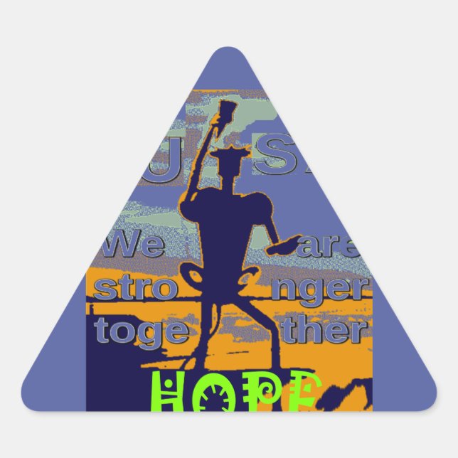 Hope USA We are Stronger Together Inspirational  Triangle Sticker (Front)