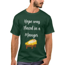 Hope Was Placed in a Manger