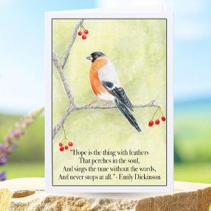 Hope with Bull Finch and Emily Dickinson's Quote  Card