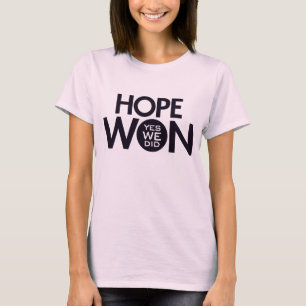 HOPE WON T-Shirt