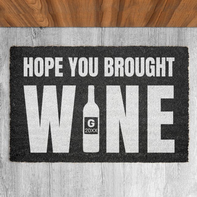 Hope You Brought Wine Monogram Year Custom Black Doormat (Creator Uploaded)