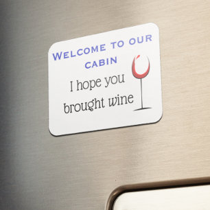 Hope you Brought Wine Stateroom Funny Cruise Door Magnet