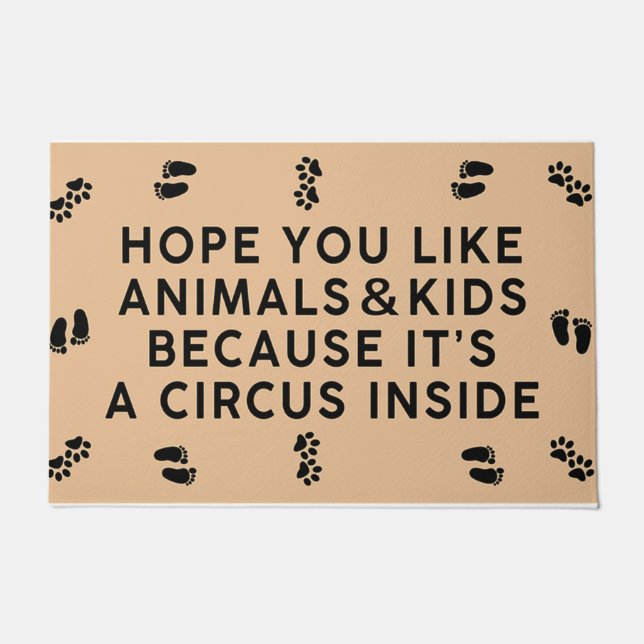 Hope You Like Animals And Kids mat, Funny Doormat (Front)