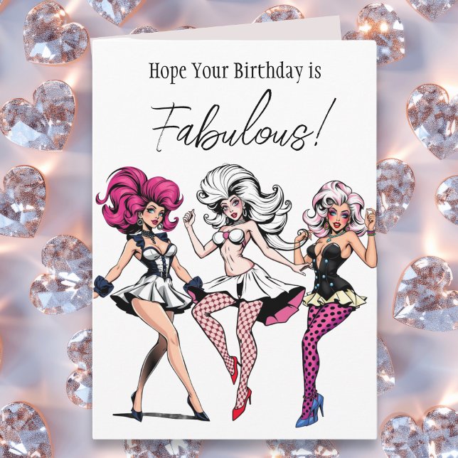 Hope Your Birthday is Fabulous! Drag Queen Card (Creator Uploaded)