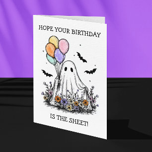 Hope Your Birthday is the Sheet Halloween ghost Card