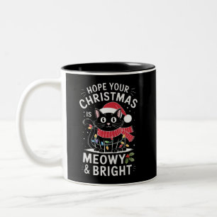 Hope Your Christmas Is Meowy and Bright Cat Xmas Two-Tone Coffee Mug