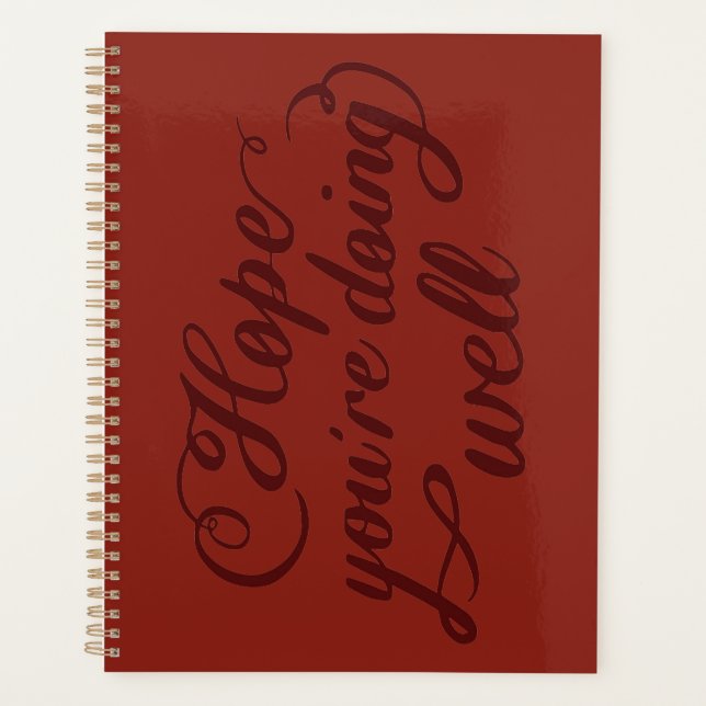 ​Hope You're Doing Well Notebook Planner (Front)