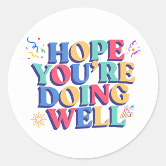 Hope You're Doing Well sticker
