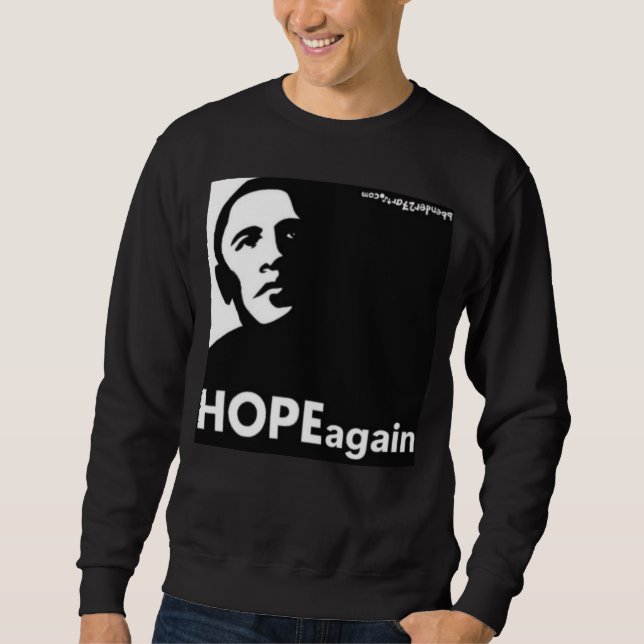 HOPEagain  Sweatshirt (Front)