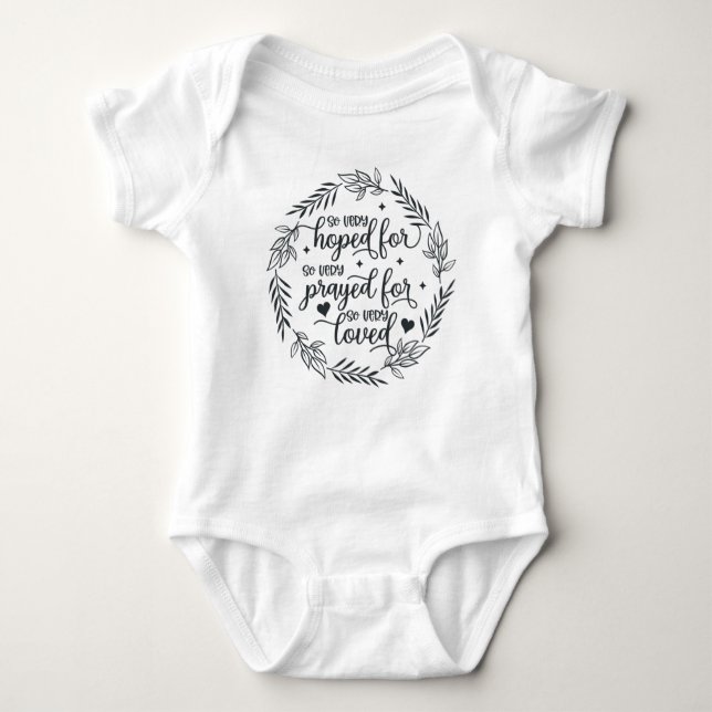 Hoped For, Prayed For, Loved IVF Baby Baby Bodysuit (Front)