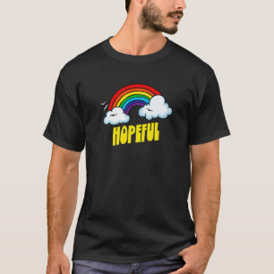 Hopeful Cute  Sarcastic Retro Vintage 80's Rainbow T-Shirt