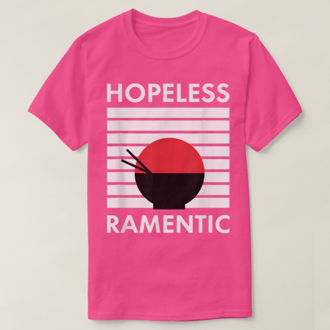Hopeless Ramentic Apparel  T-Shirt (Design Front)