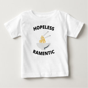 Hopeless Ramentic  Baby T-Shirt
