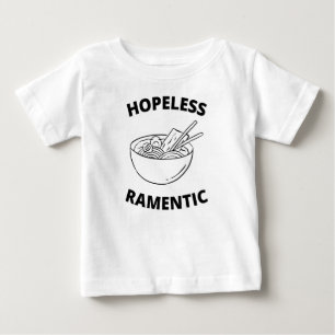 Hopeless Ramentic  Baby T-Shirt